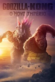 Godzilla x Kong: O Novo Império