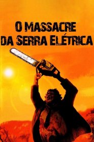 O Massacre da Serra Elétrica