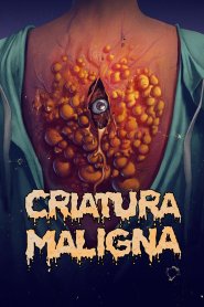 Criatura Maligna