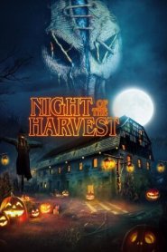 Night Of The Harvest